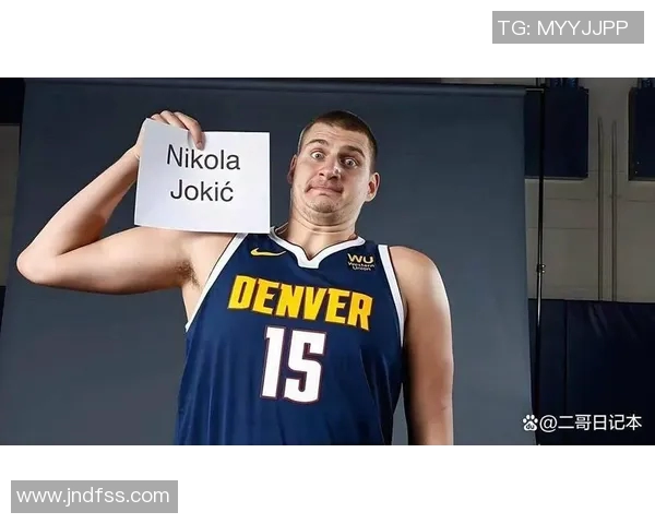 阿德尔曼解析约基奇防守风格更接近小加而非戈贝尔